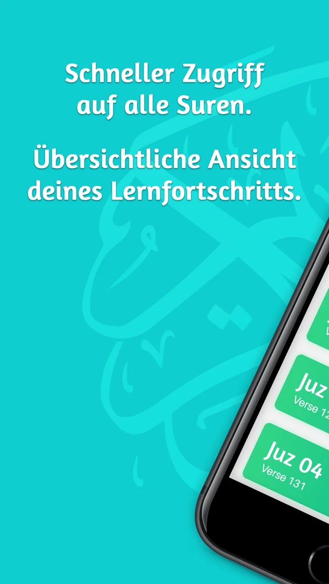 Schneller Zugriff auf alle Suren, übersichtliche Ansicht deines Lernfortschritts